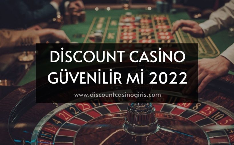 Discount casino güvenilir mi