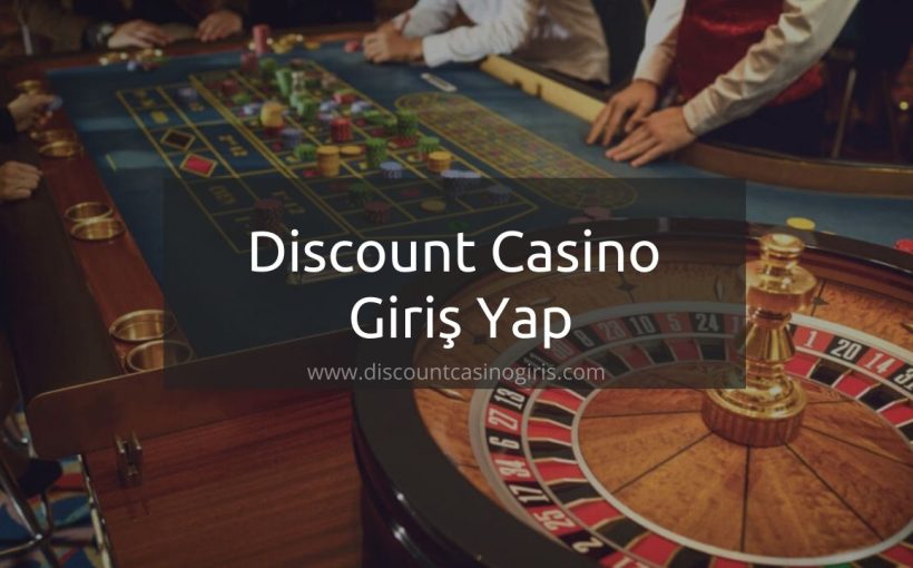 Discount Casino Giriş Yap
